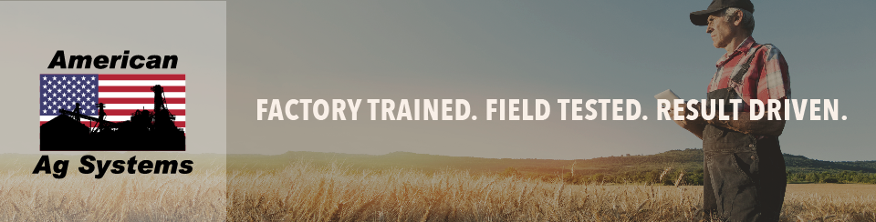 American Ag Systems • Factory Trained. Field Tested. Result Driven.